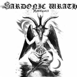 Sardonic Wrath : Madrigals
